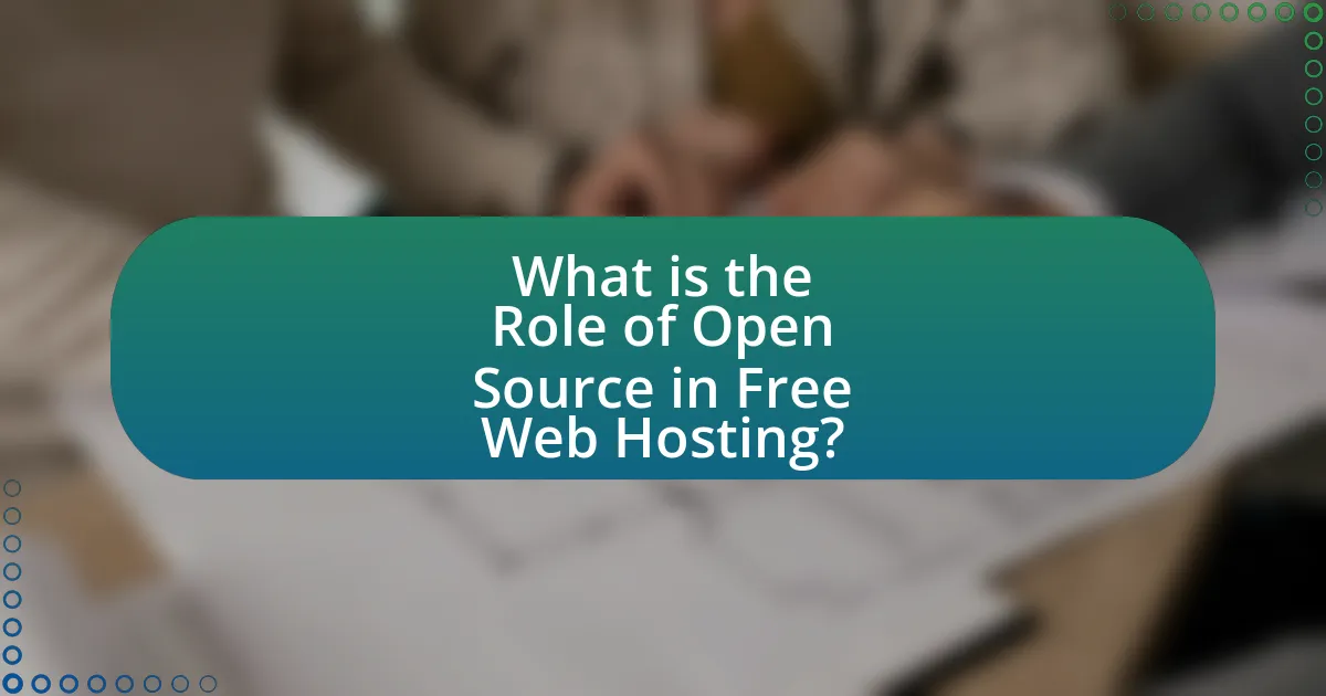 What is the Role of Open Source in Free Web Hosting?